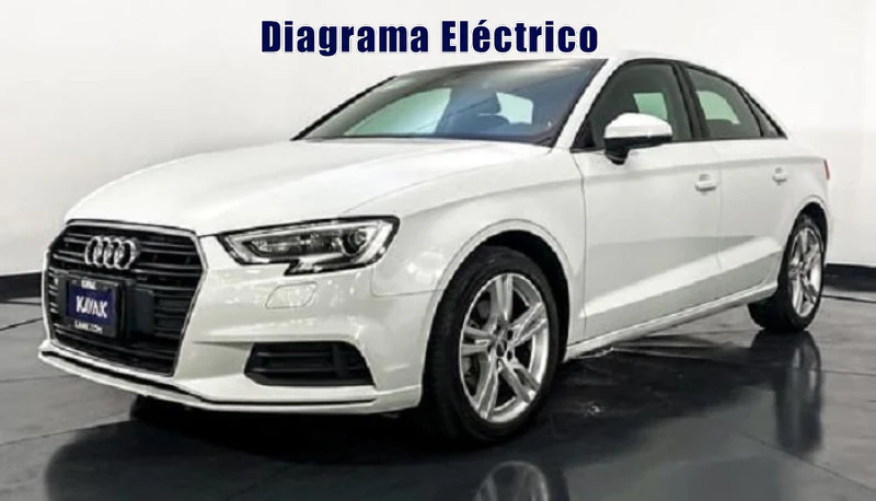 Descargar Diagrama Eléctrico Audi A3 2017 Gratis