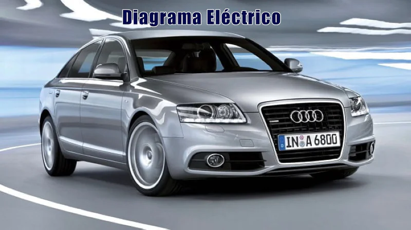 Descargar Diagrama Eléctrico Audi A6 2009 Gratis