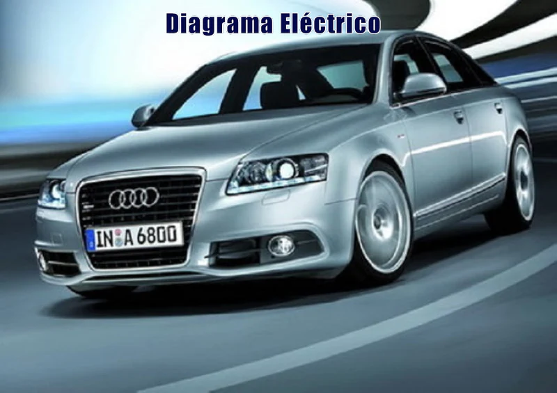 Descargar Diagrama Eléctrico Audi A6 2010 Gratis