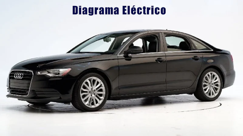 Descargar Diagrama Eléctrico Audi A6 2013 Gratis