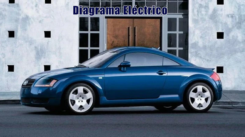 Descargar Diagrama Eléctrico Audi TT 2003 Gratis