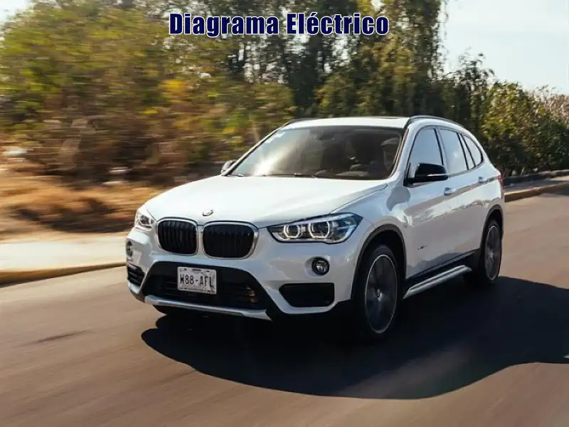 Descargar Diagrama Eléctrico BMW Serie X1 2016 Gratis