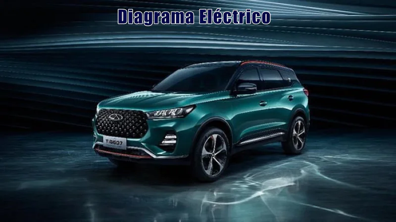 Descargar Diagrama Eléctrico Chery Tiggo 2020 Gratis