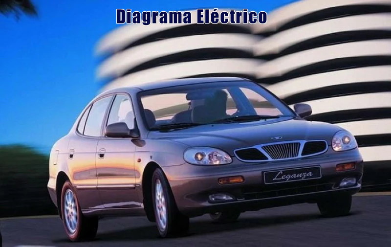 Descargar Diagrama Eléctrico Daewoo Leganza 2004 Gratis