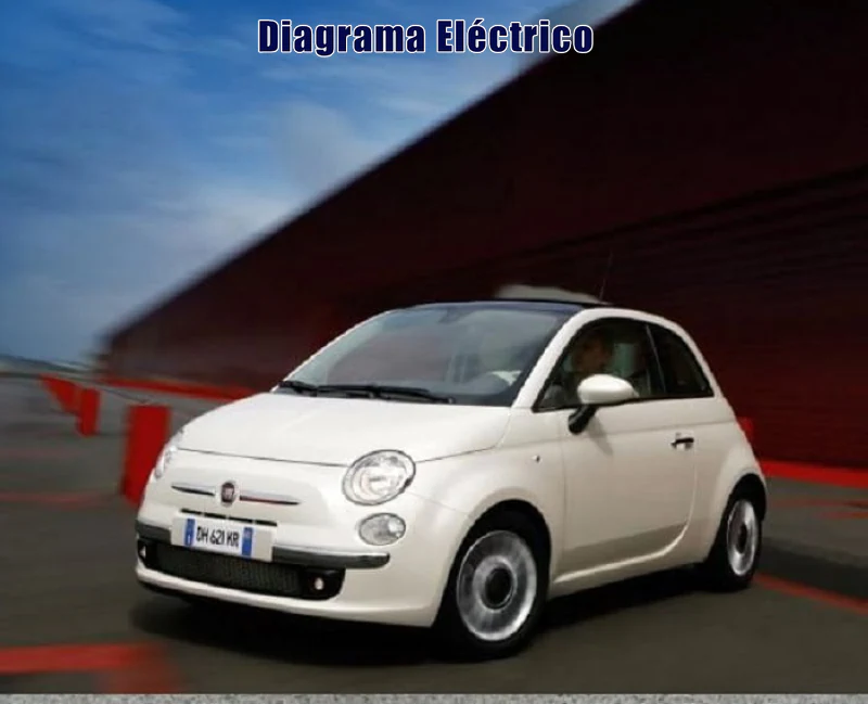 Descargar Diagrama Eléctrico Fiat 500 2015 Gratis