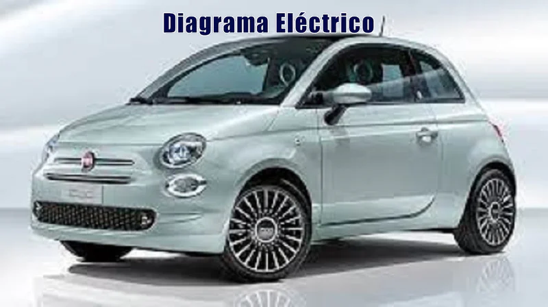 Descargar Diagrama Eléctrico Fiat 500 2016 Gratis