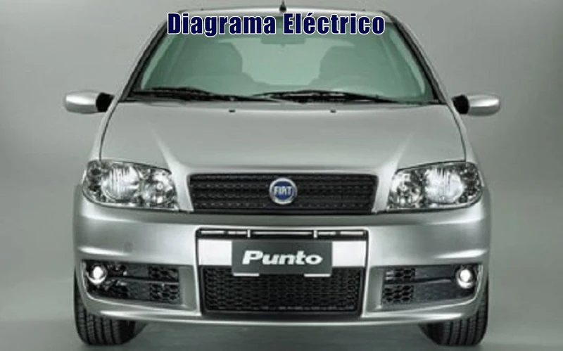 Descargar Diagrama Eléctrico Fiat Punto 2006 Gratis