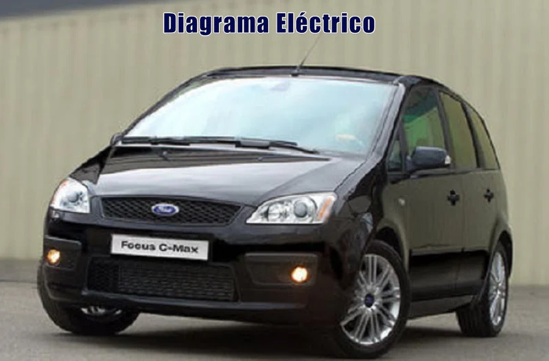 Descargar Diagrama Eléctrico Ford C-Max 2004 Gratis