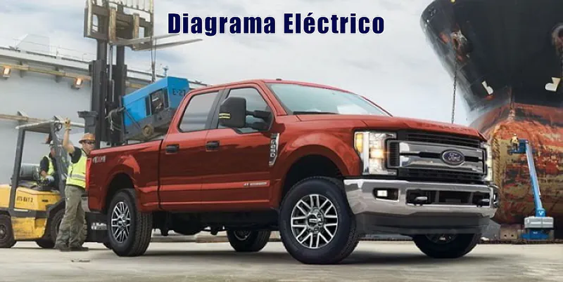 Descargar Diagrama Eléctrico Ford F-250 2017 Gratis