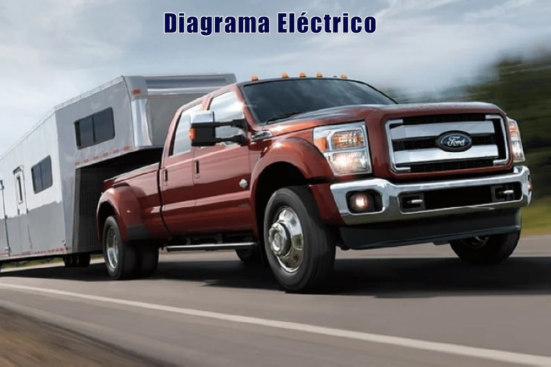 Descargar Diagrama Eléctrico Ford F-350 2016 Gratis