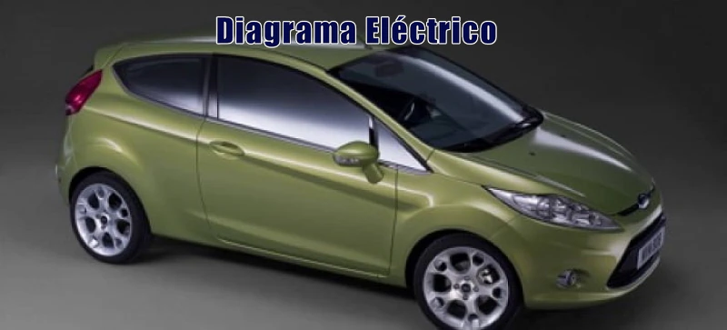 Descargar Diagrama Eléctrico Ford Fiesta 2012 Gratis