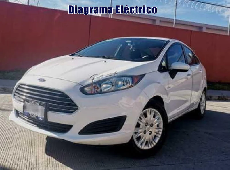 Descargar Diagrama Eléctrico Ford Fiesta 2018 Gratis