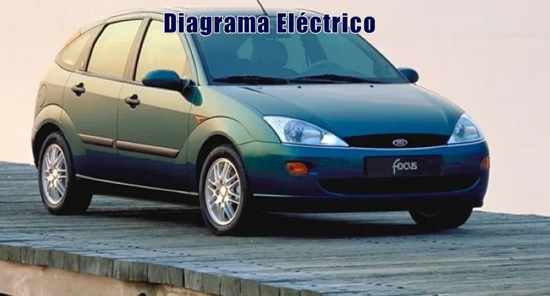 Descargar Diagrama Eléctrico Ford Focus 2004 Gratis