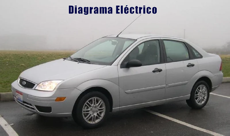 Descargar Diagrama Eléctrico Ford Focus 2006 Gratis