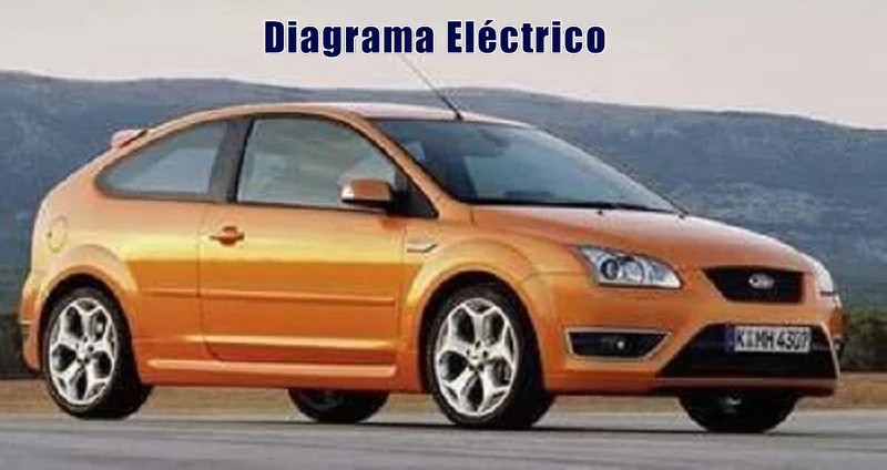 Descargar Diagrama Eléctrico Ford Focus 2009 Gratis