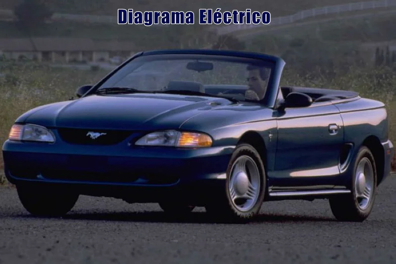 Descargar Diagrama Eléctrico Ford Mustang 1997 Gratis