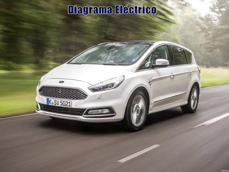 Descargar Diagrama Eléctrico Ford S-Max 2016 Gratis