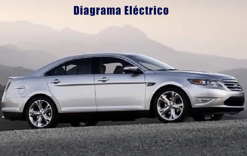 Descargar Diagrama Eléctrico Ford Taurus 2016 Gratis