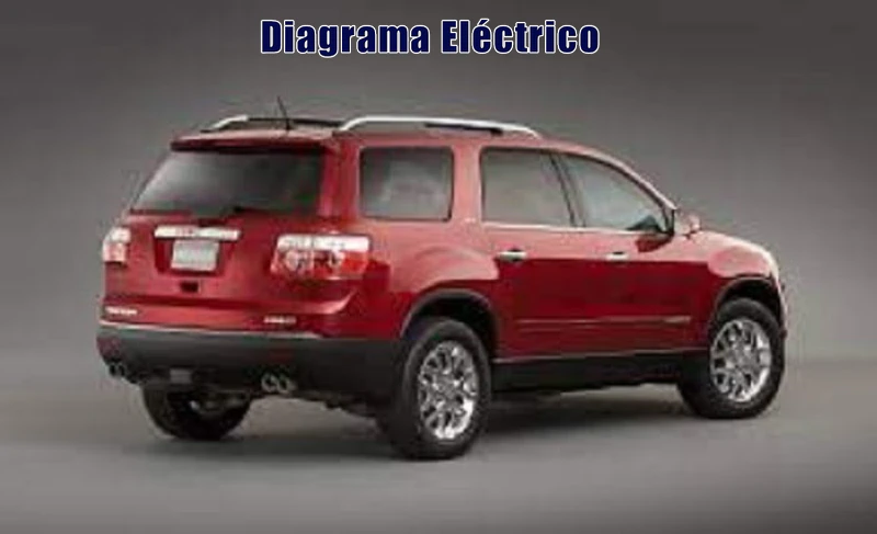 Descargar Diagrama Eléctrico GMC Acadia 2010 Gratis