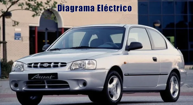 Descargar Diagrama Eléctrico Hyundai Accent 2002 Gratis