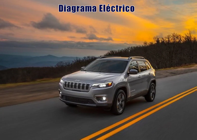 Descargar Diagrama Eléctrico Jeep Cherokee 2019 Gratis