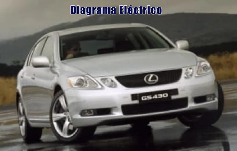 Descargar Diagrama Eléctrico Lexus GS430 2008 Gratis
