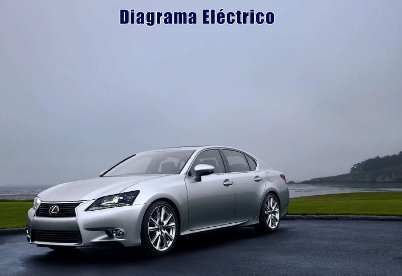 Descargar Diagrama Eléctrico Lexus GS430 2015 Gratis
