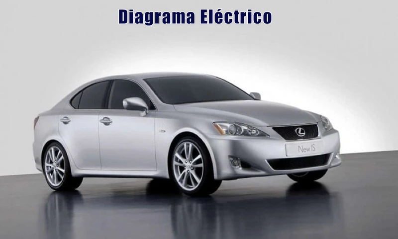 Descargar Diagrama Eléctrico Lexus IS250 2009 Gratis