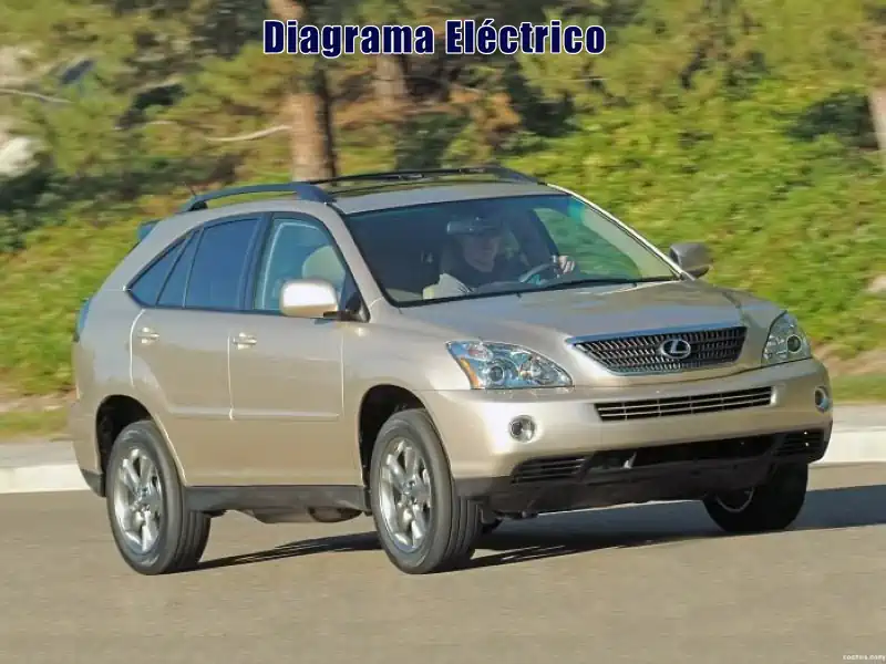 Descargar Diagrama Eléctrico Lexus RX400H 2007 Gratis
