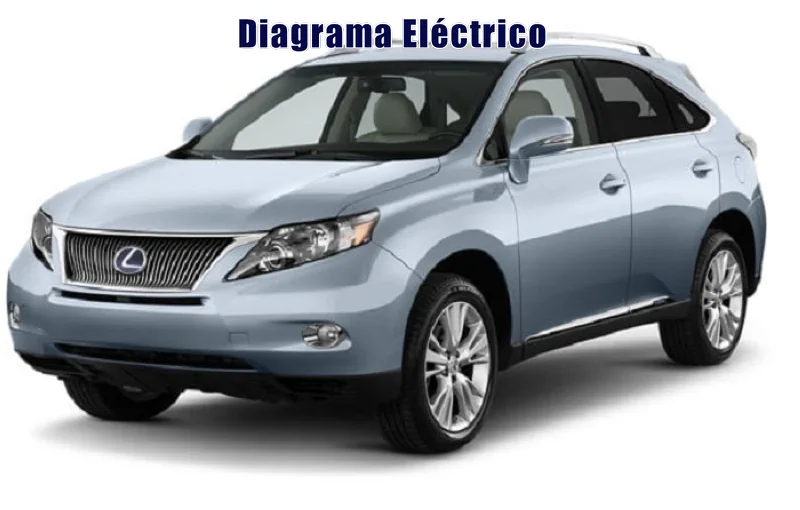 Descargar Diagrama Eléctrico Lexus RX400H 2012 Gratis