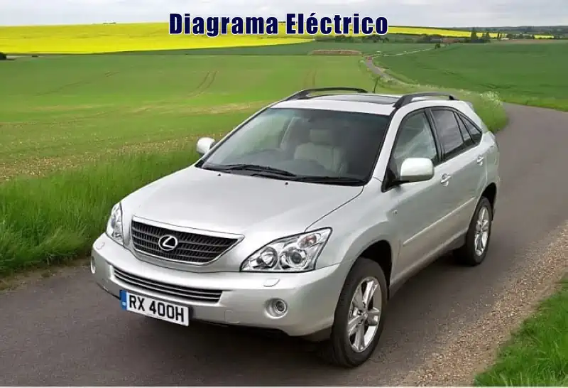 Descargar Diagrama Eléctrico Lexus RX450H 2005 Gratis