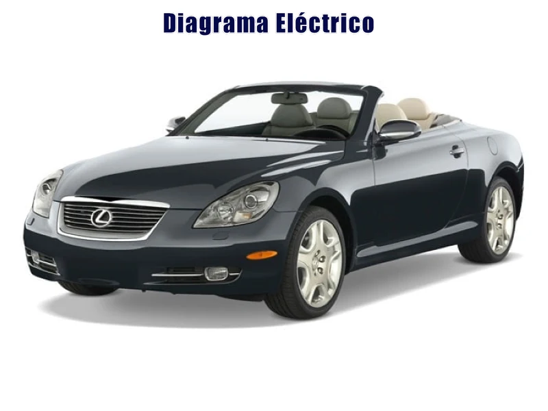 Descargar Diagrama Eléctrico Lexus SC430 2018 Gratis