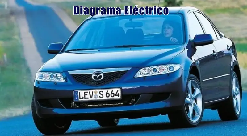 Descargar Diagrama Eléctrico Mazda 6 2004 Gratis