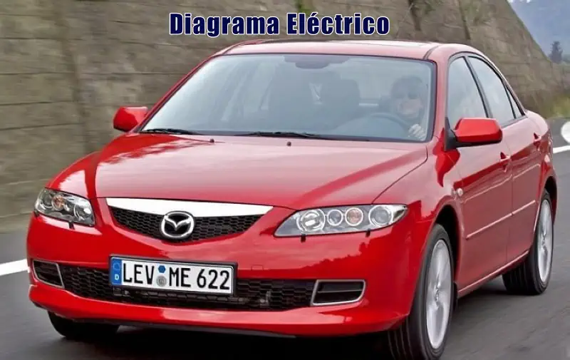 Descargar Diagrama Eléctrico Mazda 6 2007 Gratis