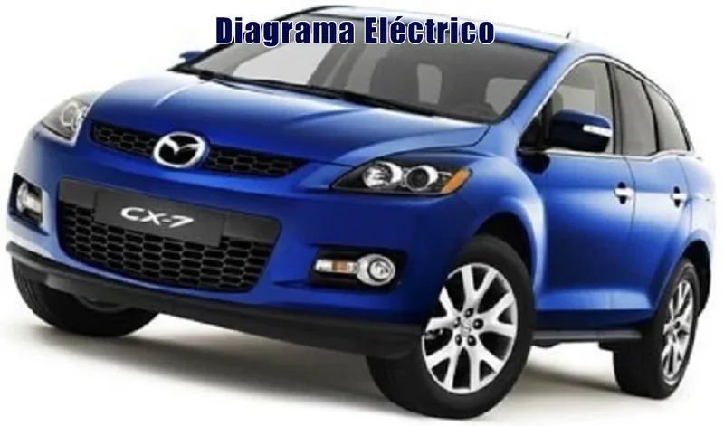 Descargar Diagrama Eléctrico Mazda CX-7 2008 Gratis