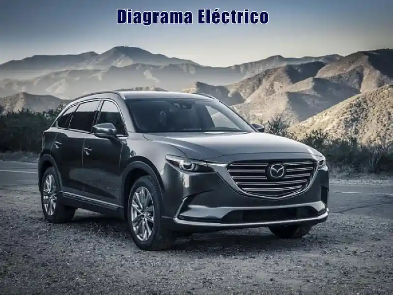 Descargar Diagrama Eléctrico Mazda CX-9 2016 Gratis