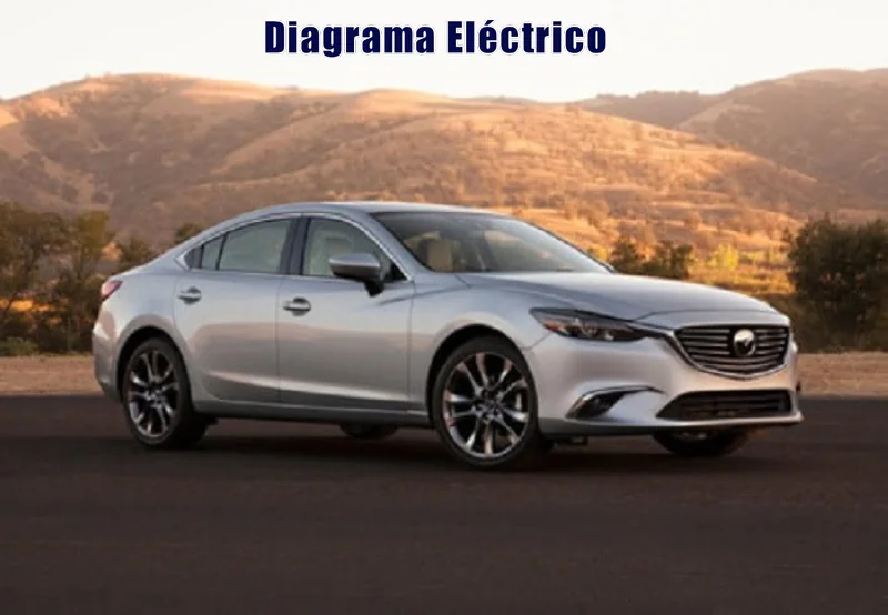 Descargar Diagrama Eléctrico Mazda MX-6 2016 Gratis