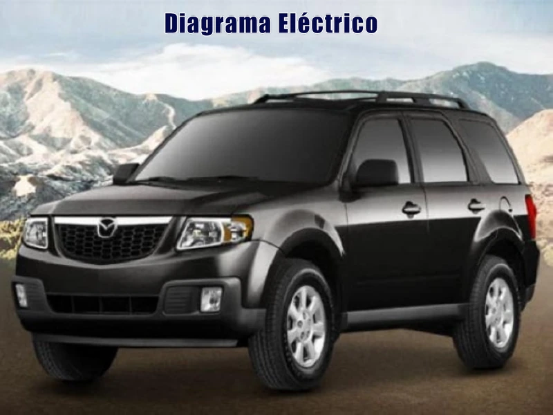 Descargar Diagrama Eléctrico Mazda Tribute 2011 Gratis