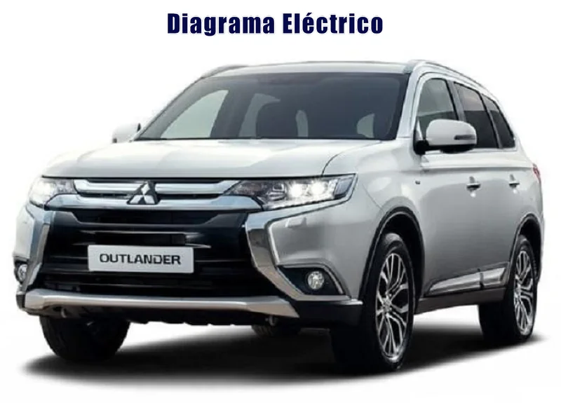 Descargar Diagrama Eléctrico Mitsubishi Outlander 2015 Gratis
