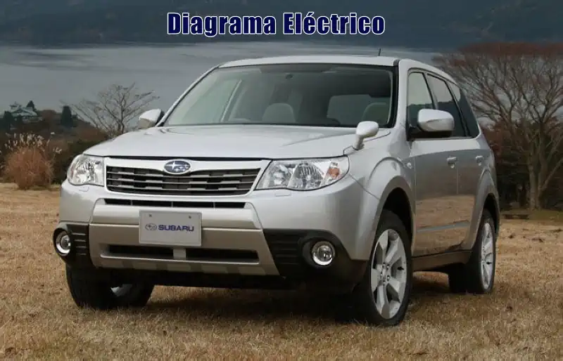Descargar Diagrama Eléctrico Subaru Forester 2011 Gratis