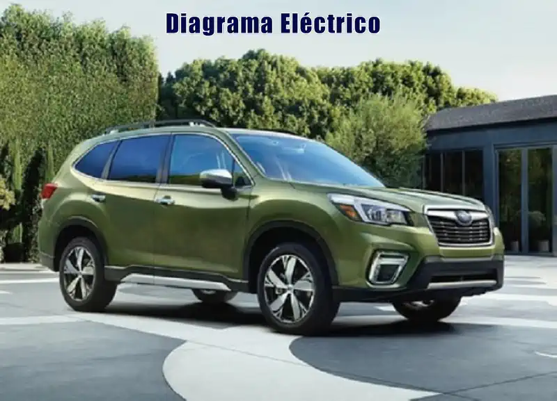Descargar Diagrama Eléctrico Subaru Forester 2019 Gratis