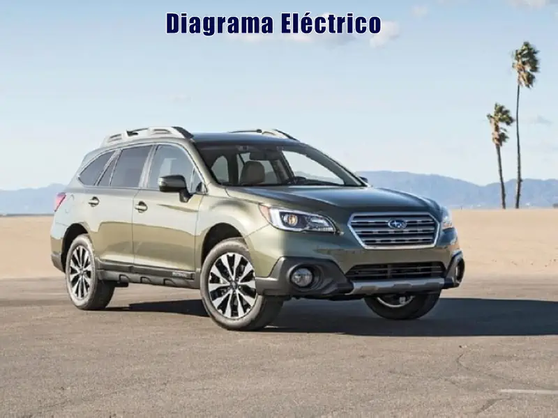 Descargar Diagrama Eléctrico Subaru Outback 2018 Gratis