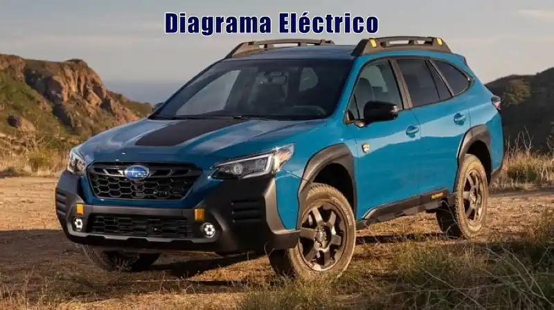 Descargar Diagrama Eléctrico Subaru Outback 2021 Gratis