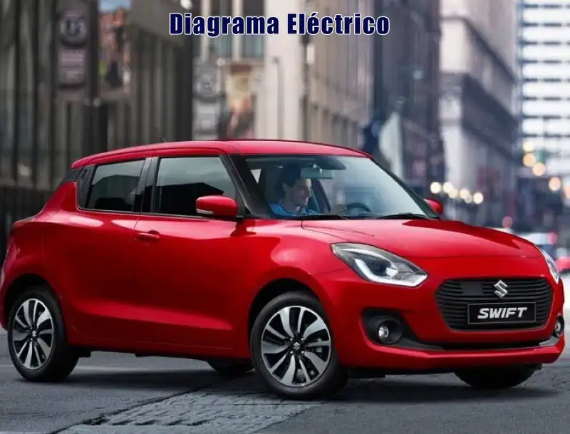 Descargar Diagrama Eléctrico Suzuki Swift 2019 Gratis