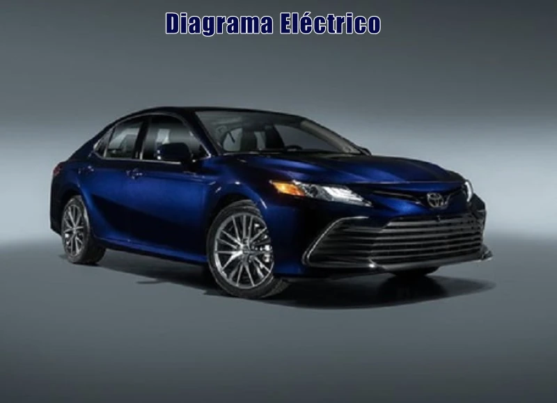 Descargar Diagrama Eléctrico Toyota Camry 2021 Gratis