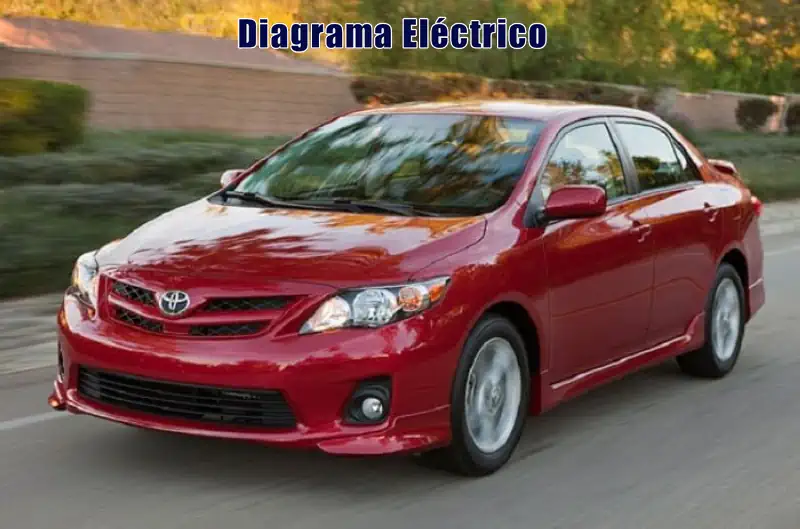 Descargar Diagrama Eléctrico Toyota Corolla 2011 Gratis