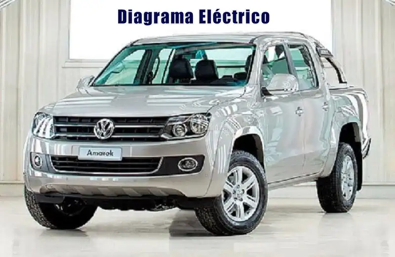 Descargar Diagrama Eléctrico Volkswagen Amarok 2017 Gratis
