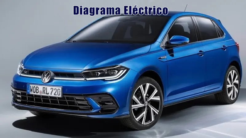 Descargar Diagrama Eléctrico Volkswagen Polo 2021 Gratis