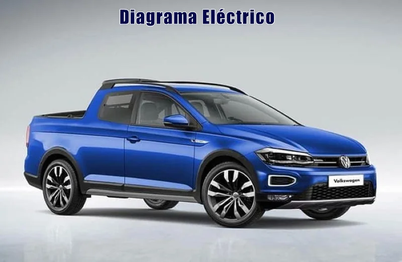 Descargar Diagrama Eléctrico Volkswagen Saveiro 2021 Gratis