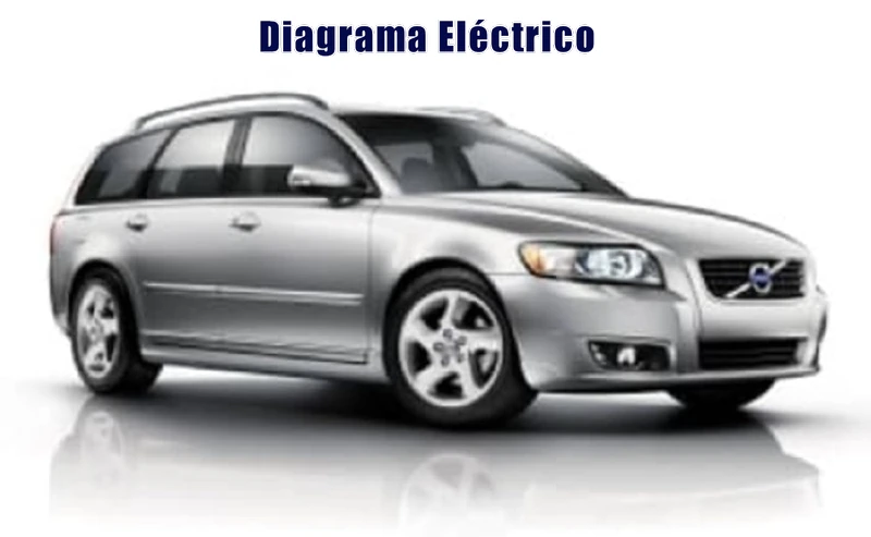 Descargar Diagrama Eléctrico Volvo V50 2015 Gratis